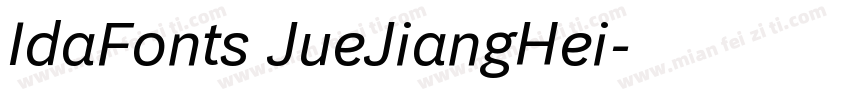 IdaFonts JueJiangHei字体转换